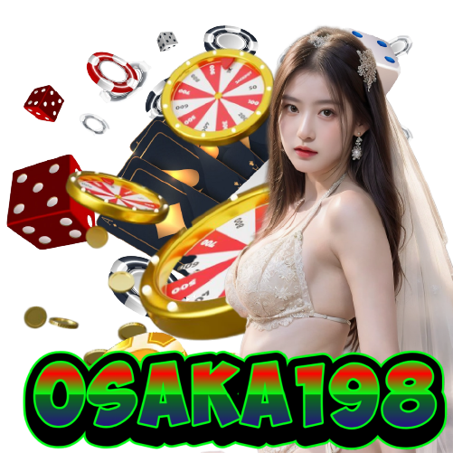 osaka198 คาสิโน